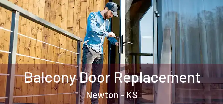  Balcony Door Replacement Newton - KS