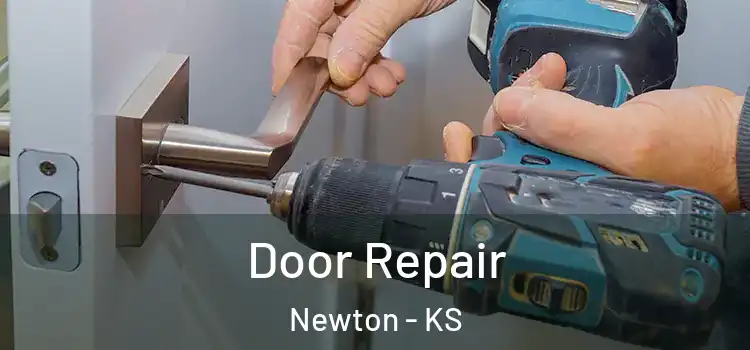 Door Repair Newton - KS