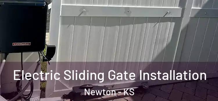 Electric Sliding Gate Installation Newton - KS