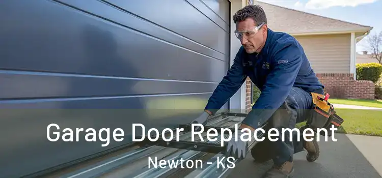  Garage Door Replacement Newton - KS