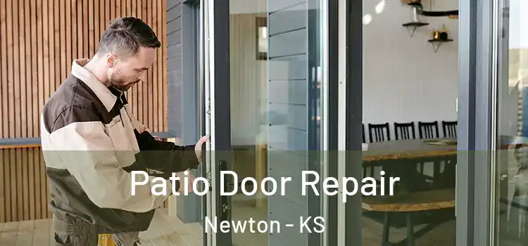 Patio Door Repair Newton - KS
