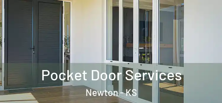 Pocket Door Services Newton - KS
