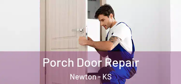 Porch Door Repair Newton - KS