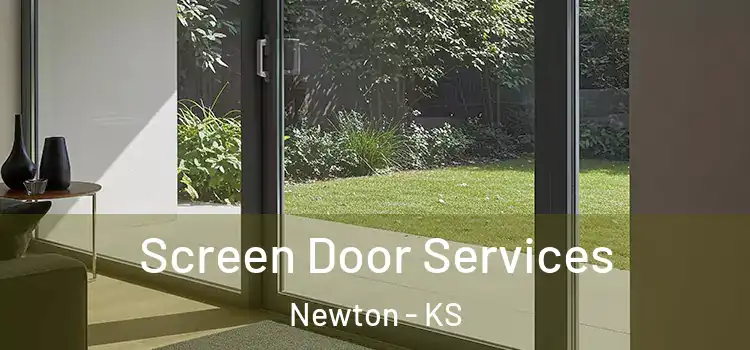 Screen Door Services Newton - KS