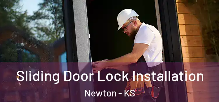 Sliding Door Lock Installation Newton - KS