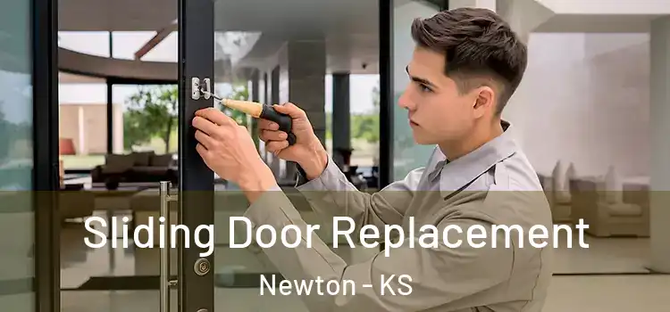 Sliding Door Replacement Newton - KS